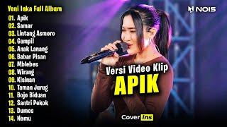 Yeni Inka - Apik  Full Album Terbaru 2024 Video Klip