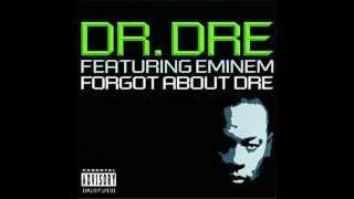 Dr. Dre Eminem - Forgot About Dre