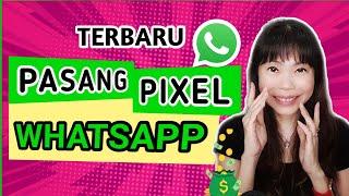 Cara Memasang Facebook Pixel  Pasang Pixel di Whatsapp