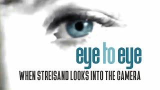 Barbra Streisand - Eye to Eye