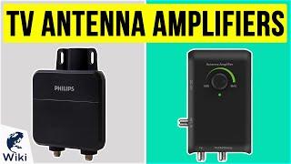 10 Best TV Antenna Amplifiers 2020