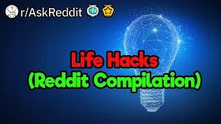 Reddit Life Hacks 2-Hour Compilation