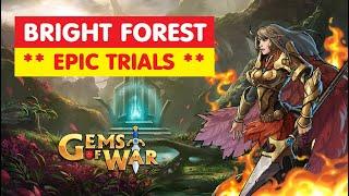Gems of War BRIGHT FOREST Epic Trials Team Order and Best Strategy