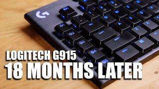 My thoughts on the G915 Keyboard 18 months later...