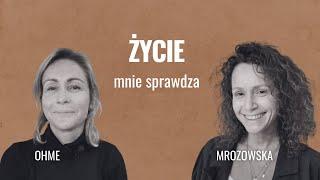 Życie mnie sprawdza  Monika Mrozowska Gosia Ohme - Lajf Noł Makeup