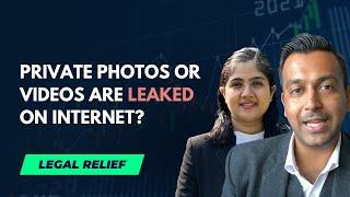 What to do if your private photos or videos are leaked on internet?