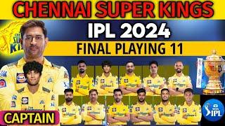 IPL 2024 Chennai Super Kings Final Playing 11  CSK Playing 11 2024  CSK Team Best Line-up 2024