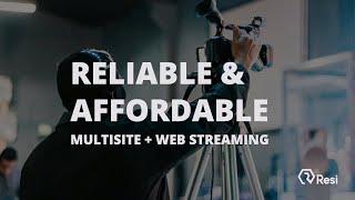 Resi.io  Reliable & Affordable Church Live Streaming