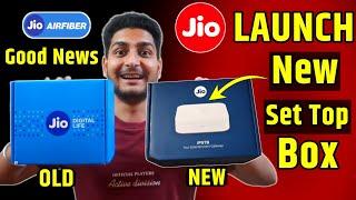 Jio Launch New Set Top Box  For All New Jio Airfiber Customer
