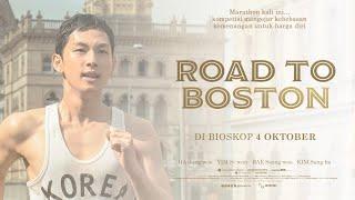 ROAD TO BOSTON Official Indonesia Trailer 2