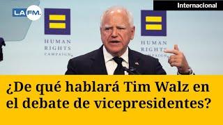 ¿De qué hablará Tim Walz en el debate de vicepresidentes de EE.UU.?