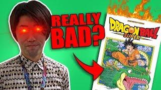 Dragon Ball Super Manga Embarrassingly BAD?