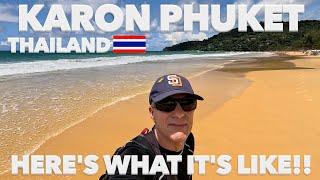 Karon Phuket ThailandHere’s what it’s Like