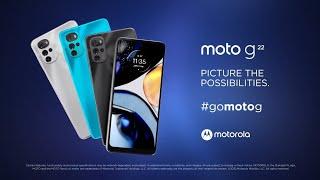 Motorola Moto G22 Picture The Possibilities Official Video