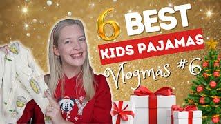 BEST PAJAMAS FOR TODDLERS  Six Best Toddler Pajama Brands and Why 12 Days of Vlogmas