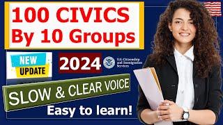 Special Edition 100 Civics Questions and Answers by 10 Groups for US Citizenship interview 2024