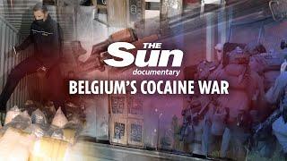 Inside Belgiums war on cocaine gangs making Antwerp Europes drug smuggling capital