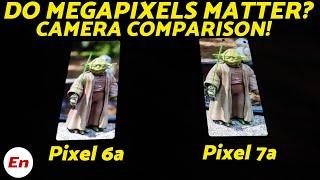 Google Pixel 7a vs Pixel 6a Camera Comparison Do MegaPixels Matter?