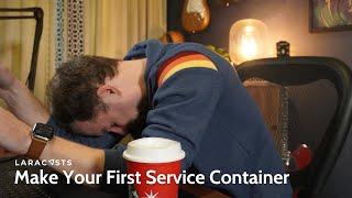 PHP For Beginners Ep 35 - Make Your First Service Container