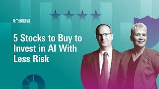 5 Stocks to Buy to Invest in AI With Less Risk I August 5 2024