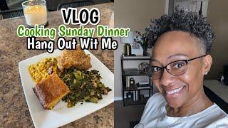 VLOG  DAY IN THE LIFE  COOK WITH ME  COOKING SUNDAY DINNER