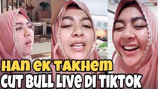 CUT BULL LIVE TIKTOK BANYAK PERTANYAAN YANG ANEH-ANEH