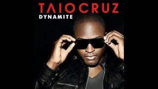 Taio Cruz - Dynamite  Lyrics Video