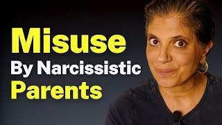How narcissistic parents misuse their children