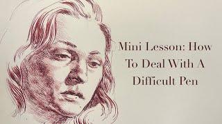 Mini Lesson How to deal with a difficult pen includes workshop promo