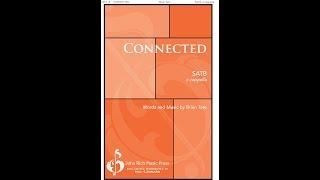 Connected SATB Choir - by Brian Tate