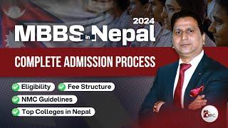 Study MBBS in Nepal 2024 - Complete Admission Process & Fee Mbbs Colleges in Nepal #mbbs