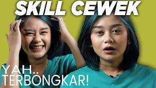 SKILL RAHASIA CEWEK YANG COWOK TIDAK TAU‼️