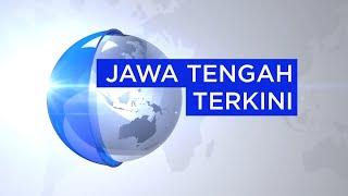 Berita Jawa Tengah Hari Ini Live Streaming TVRI Jateng Ahad 1 September 2024