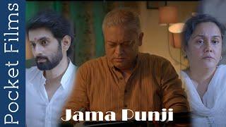 Jama Punji Life Savings - Hindi Drama Short Film    A heart touching conversation