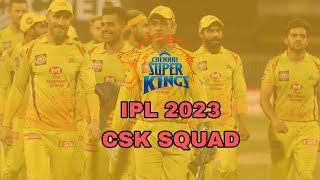 IPL 2023  Chennai Superkings squad  CSK squad IPL 2023