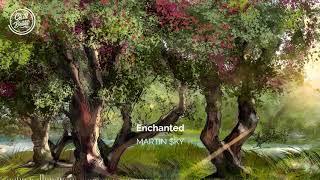 MARTIN $KY - Enchanted