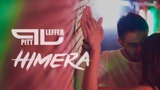 Pitt Leffer - Himera  Official Music Video 