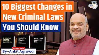 New Criminal Laws 10 Biggest Changes  Know in Detail  Polity  UPSC