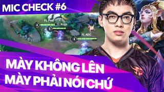 FL.PRO E ...MÀY KHÔNG LÊN MÀY PHẢI NÓI CHỨ?  MIC CHECK #6 TEAM FLASH - V GAMING