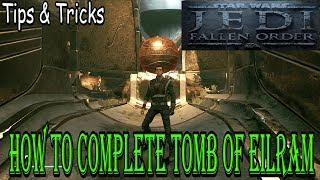 HOW TO COMPLETE *TOMB OF EILRAM* WALKTHROUGH Flyinnn Hawaiiannn