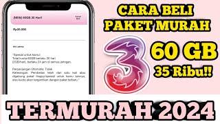 Cara Beli Paket Murah Tri 60 GB 35 Ribu Termurah 2024  Paket Tri Termurah 2024