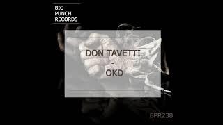 Don Tavetti - Okd Original Mix