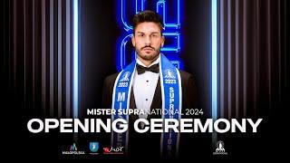 MISTER SUPRANATIONAL 2024 EXPERIENCE. OPENING CEREMONY.