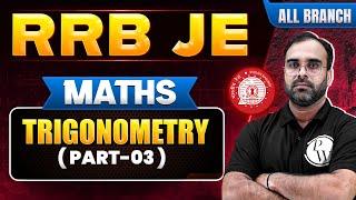 RRB JE 2024  Maths for RRB JE Trigonometry #3  Maths for RRB JE 2024