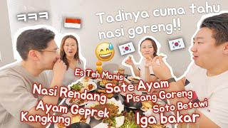 AJAK TEMAN SUAMI KOREA MAKAN DI RESTORAN INDONESIA UNTUK PERTAMA KALINYA 