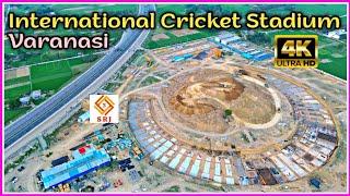 Indias New International Cricket Stadium Construction  Varanasi Development Project  Drone SRJ