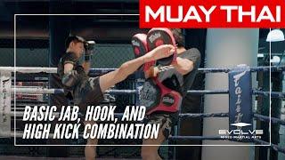 Muay Thai  How To Land A Basic Jab Hook High Kick Combination