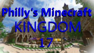 Phillys Minecraft Kingdom episode 17