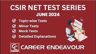 CSIR NET Online Test Series June 2024  Career Endeavour