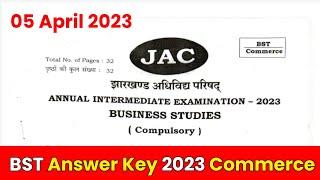 Jac 12th Commerce BST Answer Key 2023  Class 12th Business Studies Answer key 2023 Jac board